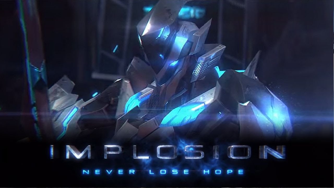 Implosion - Never Lose Hope